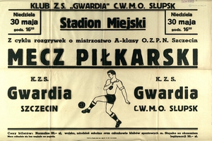 Plakat zapowiadający mecz. Ze zbiorów Książnicy Pomorskiej w Szczecinie.